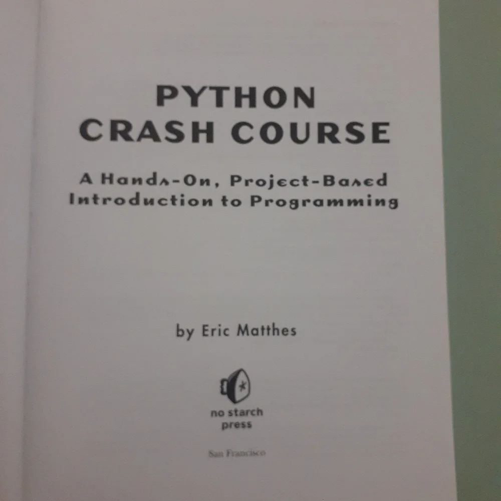 Python Crash Course : A Hands-On, Project-Based Introduction to Programming... - Picture 2 of 3
